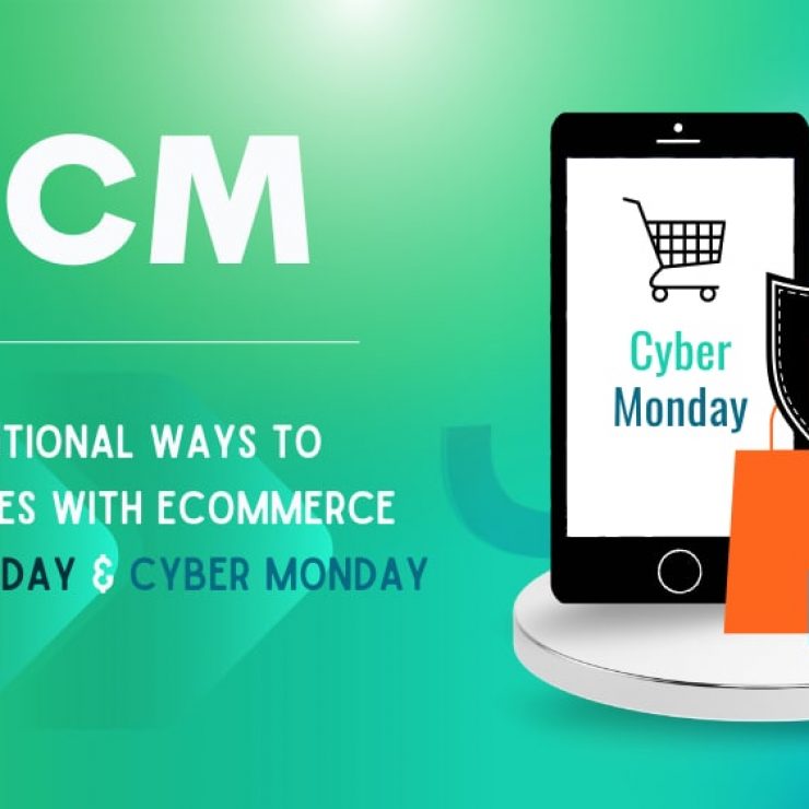 10 Unconventional Ways to increase sales with eCommerce on Black Friday & Cyber Monday (BFCM)