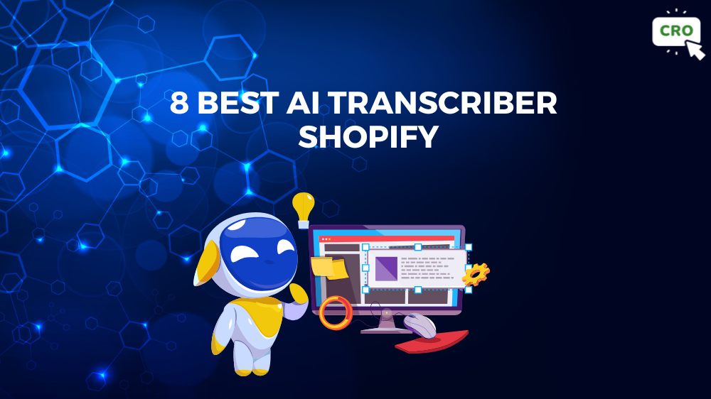 8 Best AI transcriber Shopify
