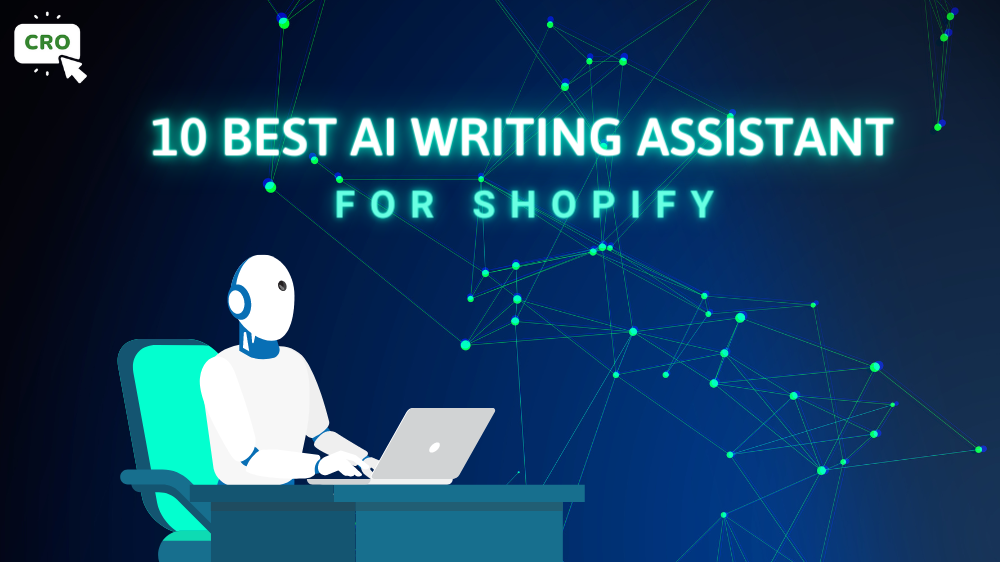 10 Best AI writing assistant for Shopify
