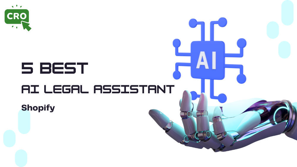 5 Best AI legal assistant Shopify