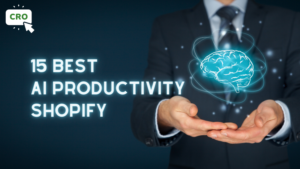 15 Best AI Productivity Shopify