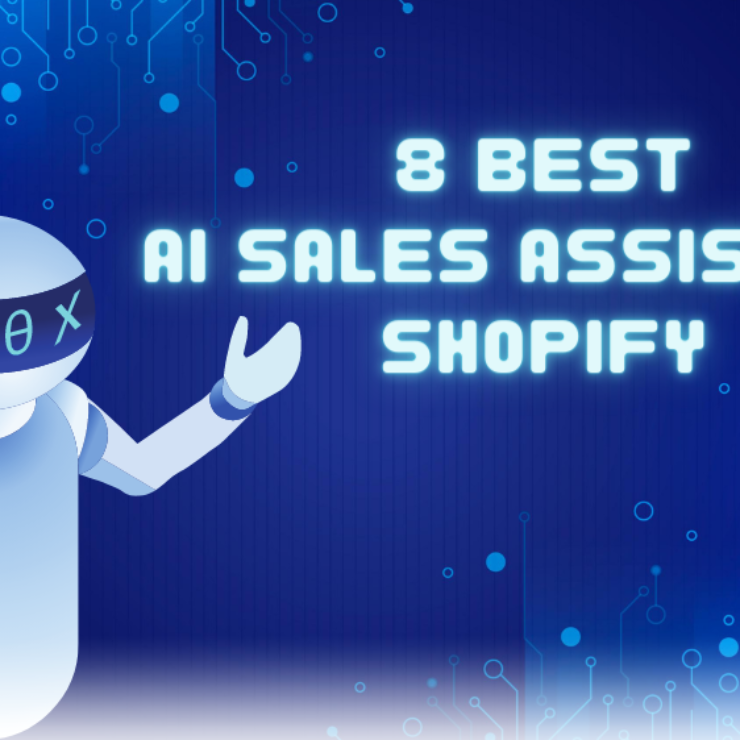 8 Best AI Sales Assistant Shopify