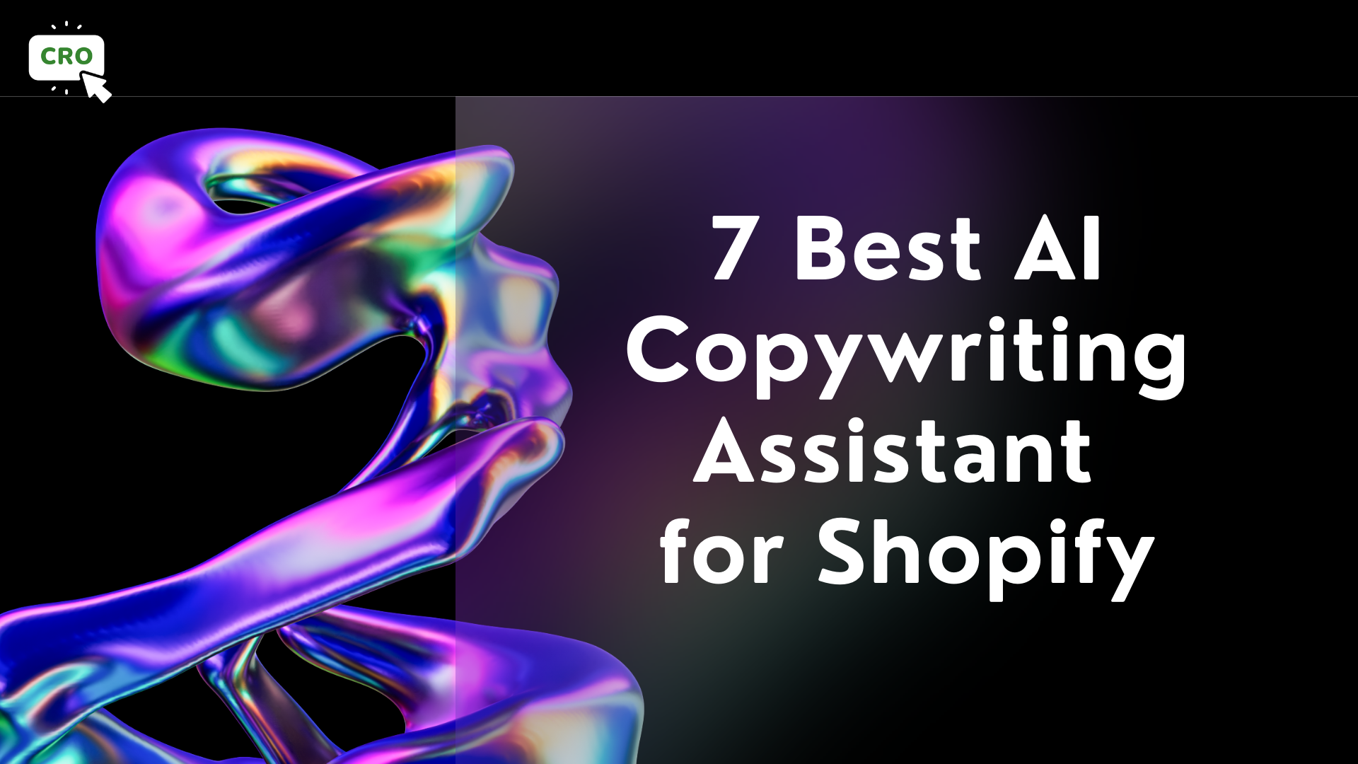 7 Best AI Copywriting Assistant for Shopify
